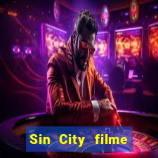 Sin City filme completo dublado download